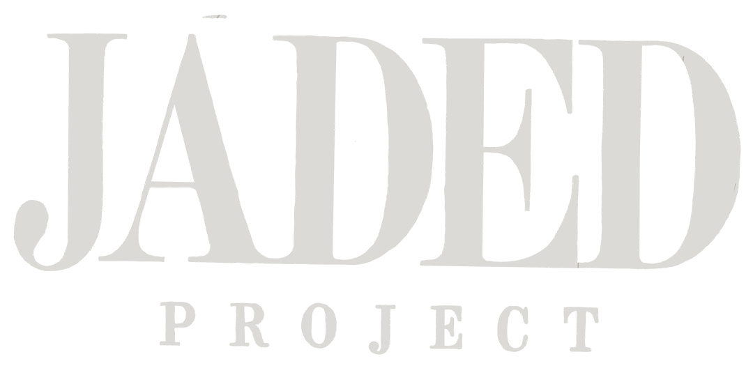 Jaded Project